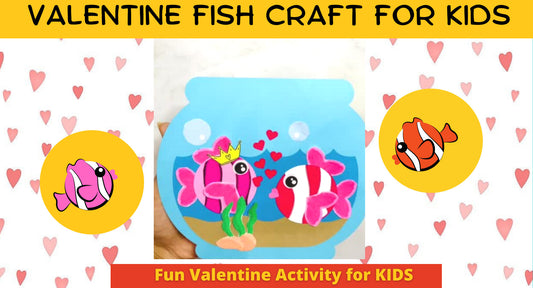 Valentine fish Craft for Kids