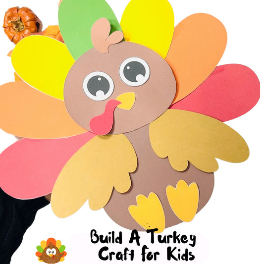 Build a Turkey Printable Craft For Kids| Thanksgiving Fall activity|